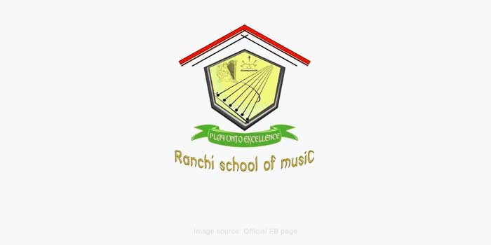 Ranchi School of Music, Ranchi