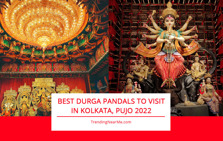 Best Durga Pandals to Visit in Kolkata, Pujo 2022